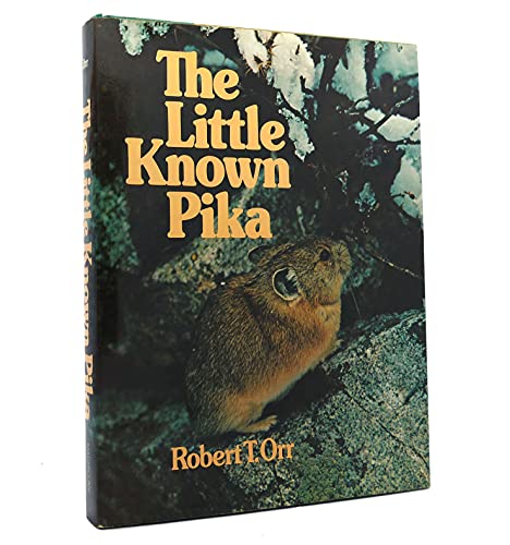 Stock image for The Little-Known Pika for sale by Better World Books: West