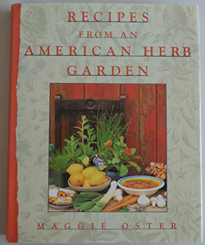 Stock image for Recipes from an American Herb Garden for sale by Better World Books: West