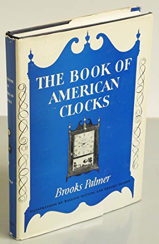 9780025945906: Book of American Clocks
