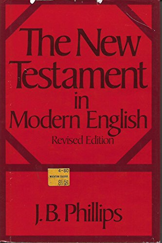 9780025970601: New Testament Modern English Revised by Phillips (1973-08-01)