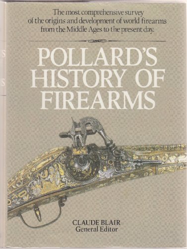 9780025976306: Pollard's History of Firearms