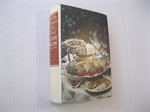 Imagen de archivo de The New Antoinette Pope School Cookbook a la venta por Your Online Bookstore