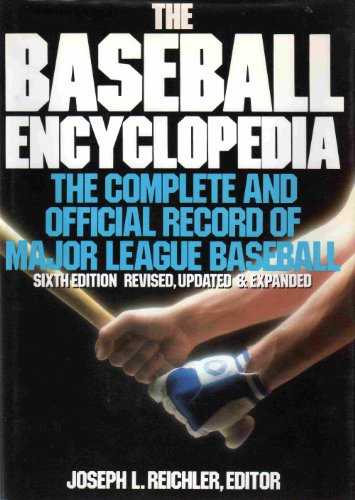 Beispielbild fr The Baseball Encyclopedia: The Complete and Official Record of Major League Baseball zum Verkauf von Wonder Book