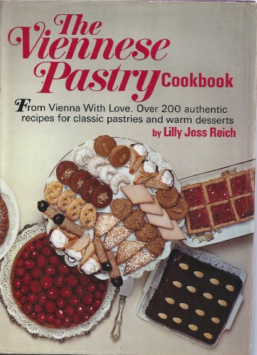 9780026019507: Viennese Pastry Cookbook: From Vienna with Love