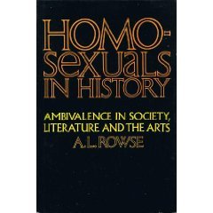 HOMOSEXUALS IN HISTORY (9780026056205) by Rowse