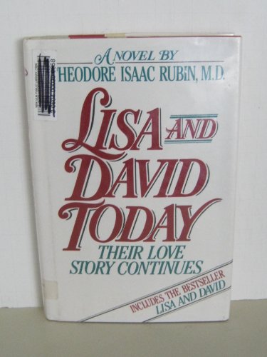 Stock image for Lisa and David Today : Their Healing Journey from Childhood and Pain into Love and Life for sale by Better World Books