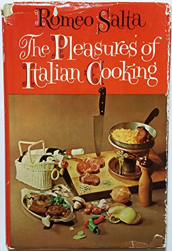 9780026067904: The Pleasures of Italian Cooking