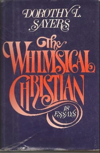 Imagen de archivo de The Whimsical Christian: 18 essays a la venta por KuleliBooks