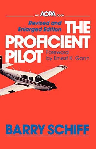 Beispielbild fr The Proficient Pilot zum Verkauf von ThriftBooks-Dallas