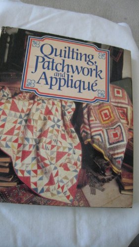 Beispielbild fr Quilting, Patchwork, And Applique%u0301. zum Verkauf von Library House Internet Sales