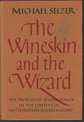 Imagen de archivo de Wineskin and the Wizard a la venta por Isaiah Thomas Books & Prints, Inc.