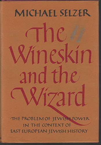 Stock image for Wineskin and the Wizard for sale by Isaiah Thomas Books & Prints, Inc.