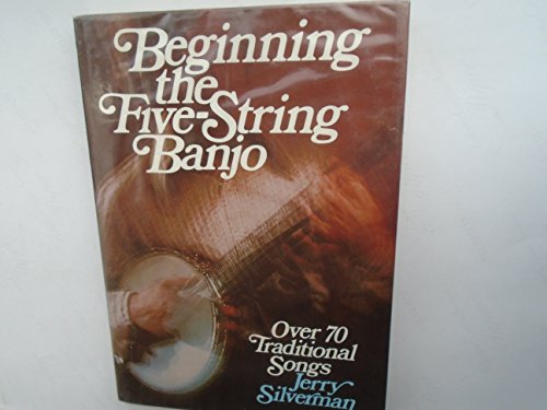 Stock image for Beginning the Five String Banjo for sale by ThriftBooks-Atlanta