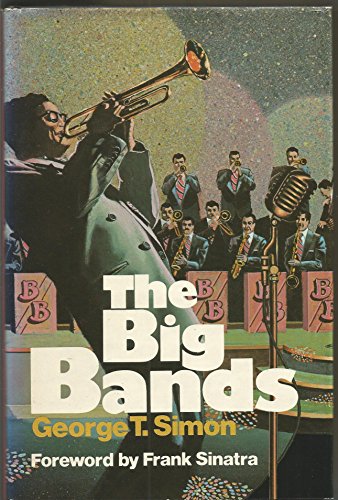 9780026109802: The Big Bands