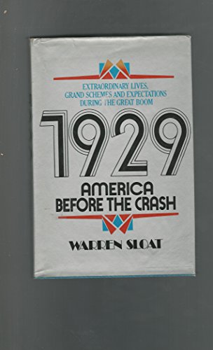 1929, America Before the Crash