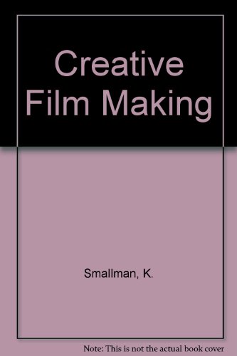 9780026118804: Creative Film Making