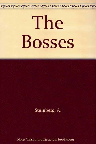 9780026138802: The Bosses