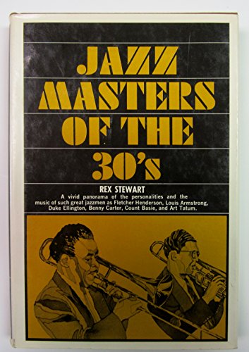 9780026146906: Jazz Masters of the Thirties (The Macmillan jazz masters series)