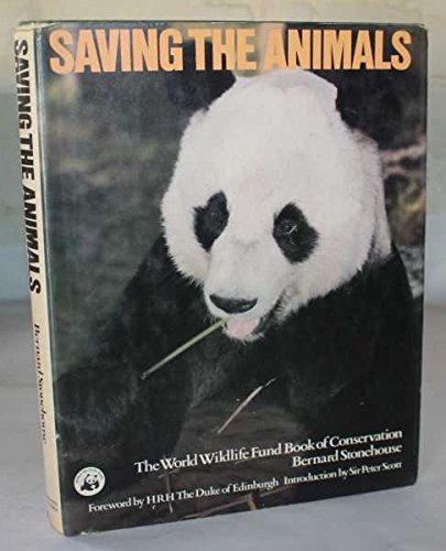 Stock image for SAVING THE ANIMALS. for sale by ADAMS ANGLING BOOKS