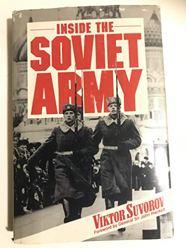 Stock image for Inside the Soviet Army / Viktor Suvorov. for sale by ThriftBooks-Atlanta