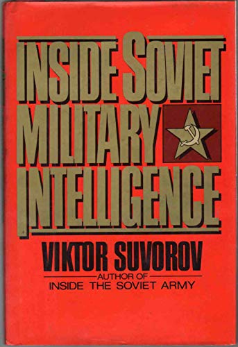 9780026155106: Inside Soviet Military Intelligence