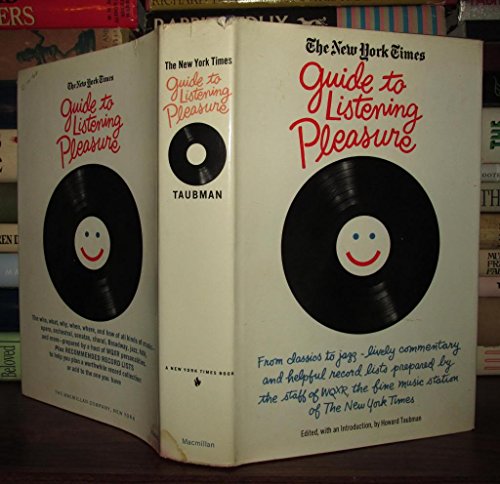Beispielbild fr The New York Times Guide to Listening Pleasure zum Verkauf von Better World Books