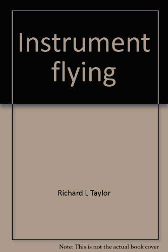 9780026166508: Instrument Flying
