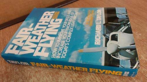 Beispielbild fr Fair-Weather Flying zum Verkauf von Thomas F. Pesce'
