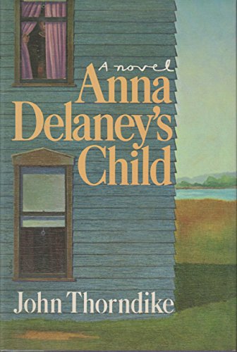 Imagen de archivo de Anna Delaney's Child a la venta por Wonder Book
