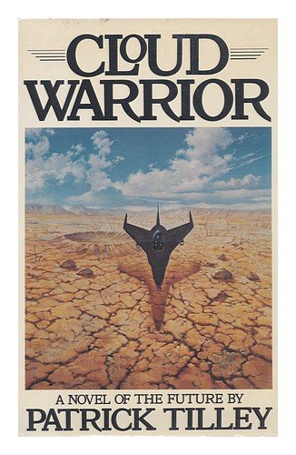 Imagen de archivo de Cloud Warrior a la venta por The Aviator's Bookshelf