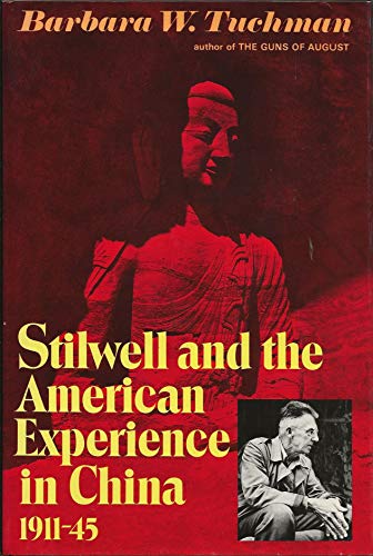 Imagen de archivo de Stilwell and the American Experience in China, 1911-45 a la venta por Red's Corner LLC