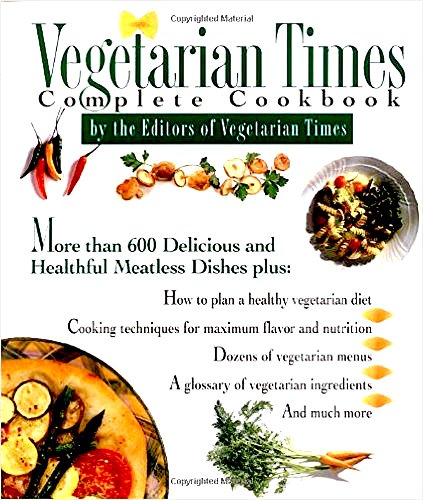Imagen de archivo de Vegetarian Times Complete Cookbook a la venta por Gulf Coast Books