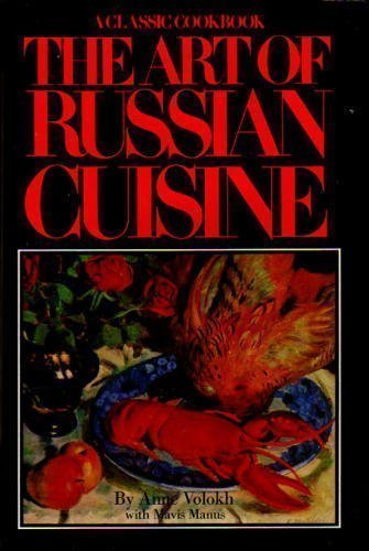 9780026220903: Art of Russian Cuisine