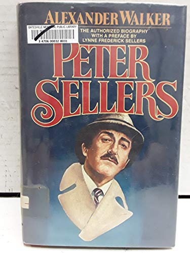 9780026229609: Peter Sellers: Authorized Biography