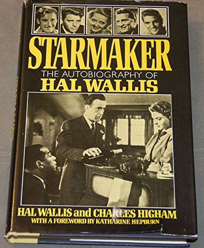 9780026231701: Starmaker: The Autobiography of Hal B. Wallis