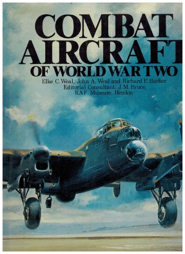 Imagen de archivo de Combat Aircraft of World War Two a la venta por Wonder Book