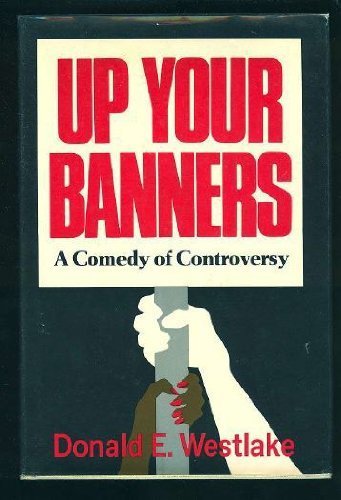 9780026261203: Up Your Banners: A Novel,