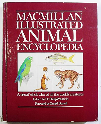Stock image for Macmillan Illustrated Animal Encyclopedia for sale by Library House Internet Sales
