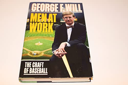 9780026284707: Men at Work: The Craft of Baseball