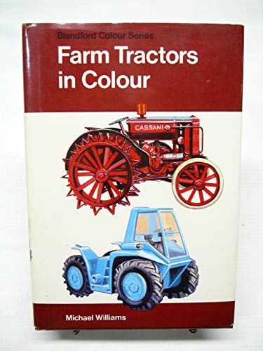 Stock image for Farm Tractors in Color for sale by Library House Internet Sales