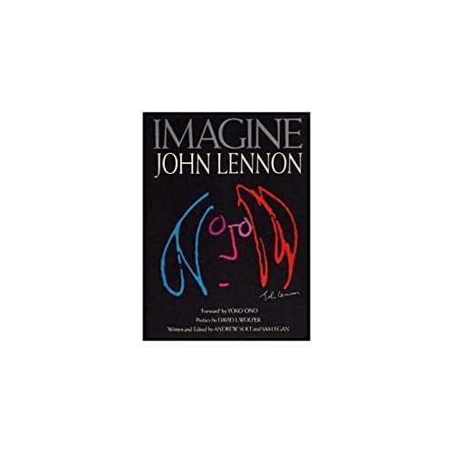 Beispielbild fr Imagine; John Lennon. Forward by Yoko Ono. Preface by David L. Wolper zum Verkauf von Hammer Mountain Book Halls, ABAA