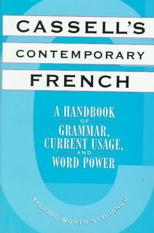 Imagen de archivo de Cassell's Contemporary French: A Handbook of Grammar, Current Usage, and Word Power a la venta por Wonder Book