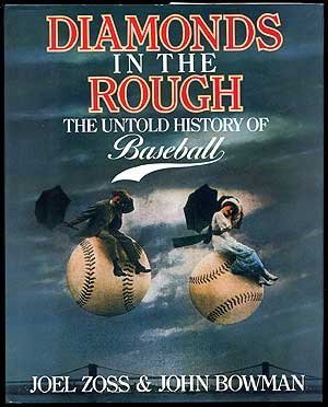 9780026335904: Diamonds in the Rough: The Untold History of Baseball