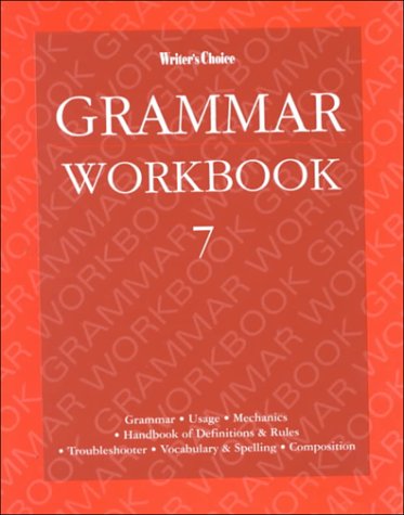 Stock image for Writer's Choice Grade 7, Grammar Workbook for sale by SecondSale