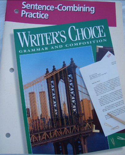 9780026351690: Writer's Choice Sentence-Combining Practice