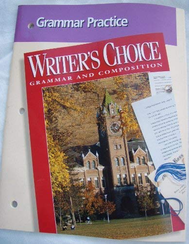 Stock image for Writer's Choice-Composition And Grammar, Grade 7: Grammar Practice With Answer Keys (1996 Copyright) for sale by ~Bookworksonline~