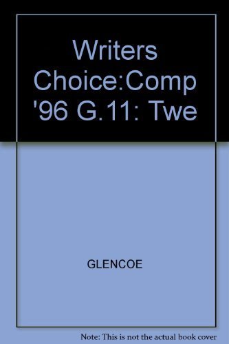 Beispielbild fr Writers Choice Composition And Grammar Grade 11: Teacher Wraparound Edition zum Verkauf von ThriftBooks-Dallas