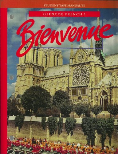 Stock image for Bienvenue Student Tape Manual Te (Glencoe French 1) for sale by The Book Cellar, LLC
