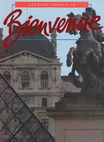 Stock image for Bienvenue: French 1B (Glencoe French) for sale by SecondSale