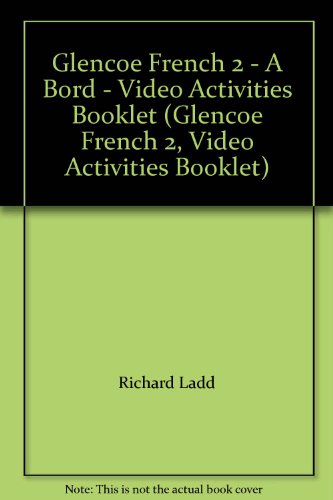 Stock image for A BORD, GLENCOE FRENCH 2, VIDEO ACTIVITIES BOOKLET for sale by mixedbag